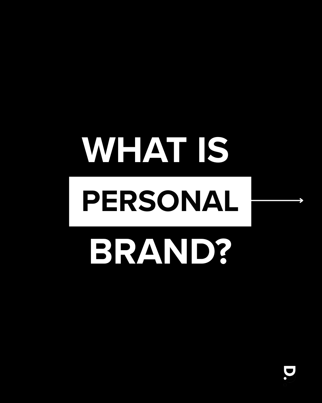 What is Personal Brand?